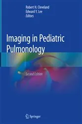 Book cover of Imaging in Pediatric Pulmonology (2nd ed.) by Robert H. Cleveland