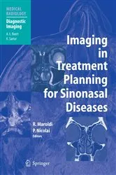 Book cover of Imaging in Treatment Planning for Sinonasal Diseases by Roberto Maroldi