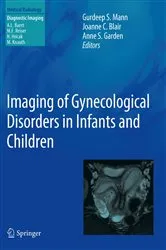 Book cover of Imaging of Gynecological Disorders in Infants and Children by Gurdeep S. Mann