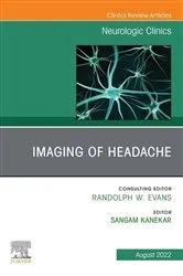 Book cover of Imaging of Headache, An Issue of Neurologic Clinics, E-Book by Sangam Kanekar MD