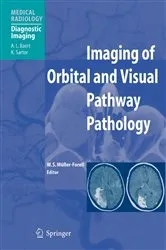 Book cover of Imaging of Orbital and Visual Pathway Pathology by Wibke S. Müller-Forell