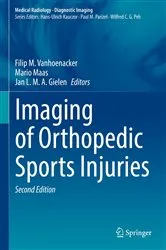 Book cover of Imaging of Orthopedic Sports Injuries (2nd ed.) by Filip M. Vanhoenacker