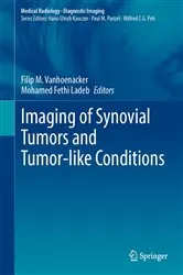 Book cover of Imaging of Synovial Tumors and Tumor-like Conditions by Filip M. Vanhoenacker