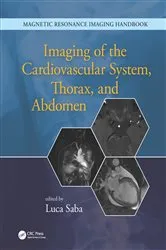 Book cover of Imaging of the Cardiovascular System, Thorax, and Abdomen by Luca Saba