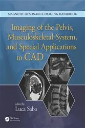 Book cover of Imaging of the Pelvis, Musculoskeletal System, and Special Applications to CAD by Luca Saba