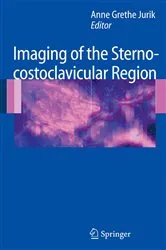 Book cover of Imaging of the Sternocostoclavicular Region by Anne Grethe Jurik
