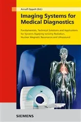 Book cover of Imaging Systems for Medical Diagnostics (2nd ed.) by Arnulf Oppelt