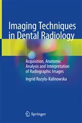 Book cover of Imaging Techniques in Dental Radiology by Ingrid Rozylo-Kalinowska