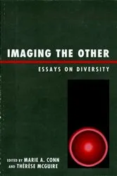 Book cover of Imaging the Other by Marie A. Conn