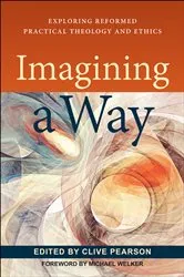 Book cover of Imagining a Way by Clive Pearson