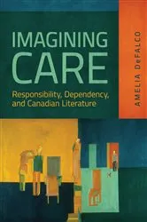 Book cover of Imagining Care by Amelia DeFalco