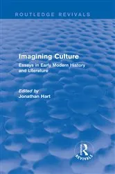 Book cover of Imagining Culture (Routledge Revivals) by Jonathan Hart