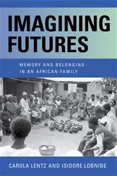 Book cover of Imagining Futures by Carola Lentz