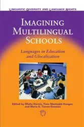 Book cover of Imagining Multilingual Schools by Unknown