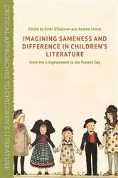 Book cover of Imagining Sameness and Difference in Children's Literature by Emer O'Sullivan
