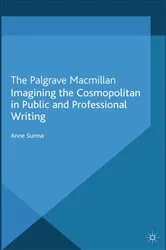 Book cover of Imagining the Cosmopolitan in Public and Professional Writing by Unknown