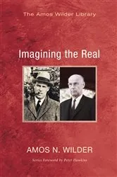 Book cover of Imagining the Real by Amos N. Wilder