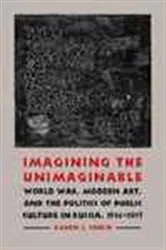 Book cover of Imagining the Unimaginable by Aaron J. Cohen