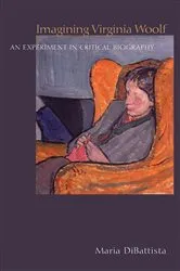 Book cover of Imagining Virginia Woolf by Maria DiBattista