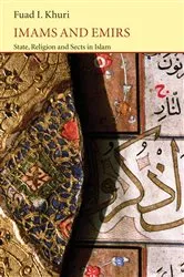 Book cover of Imams and Emirs by Fuad Ishaq Khuri