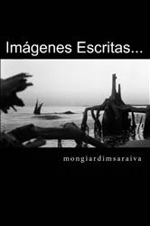 Book cover of Imágenes Escritas… by Antonio Carlos Mongiardim Gomes Saraiva