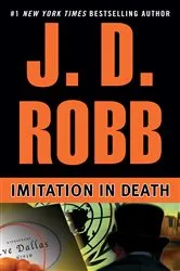 Book cover of Imitation In Death by J. D. Robb