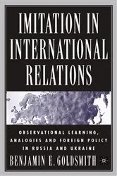 Book cover of Imitation in International Relations by B. Goldsmith