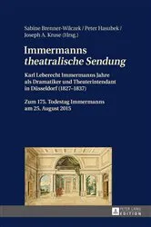 Book cover of Immermanns «theatralische Sendung» by Sabine Brenner-Wilczek