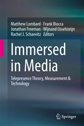 Book cover of Immersed in Media by Matthew Lombard