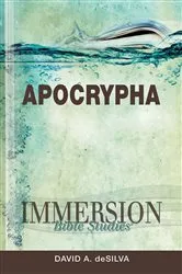 Book cover of Immersion Bible Studies: Apocrypha by David A. deSilva