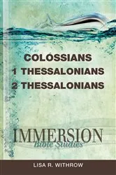Book cover of Immersion Bible Studies: Colossians, 1 Thessalonians, 2 Thessalonians by Stan Purdum