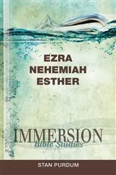 Book cover of Immersion Bible Studies: Ezra, Nehemiah, Esther by Stan Purdum