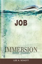 Book cover of Immersion Bible Studies: Job by Lee A. Schott