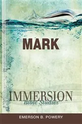 Book cover of Immersion Bible Studies: Mark by Emerson B. Powery