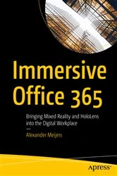 Book cover of Immersive Office 365 by Alexander Meijers