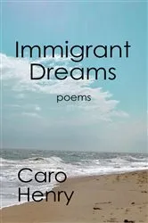 Book cover of Immigrant Dreams by Unknown