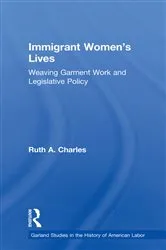 Book cover of Immigrant Women's Lives by Ruth A. Charles