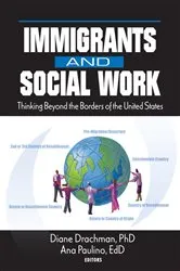 Book cover of Immigrants and Social Work by Diane Drachman