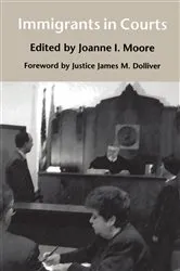 Book cover of Immigrants in Courts by Unknown