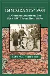 Book cover of Immigrant's Son by Paul Schubert