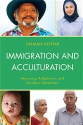 Book cover of Immigration and Acculturation by Salman Akhtar