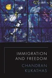 Book cover of Immigration and Freedom by Chandran Kukathas