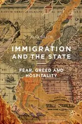 Book cover of Immigration and the State by Alex Balch