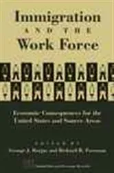 Book cover of Immigration and the Work Force by George J. Borjas