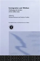 Book cover of Immigration and Welfare by Michael Bommes