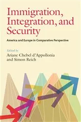 Book cover of Immigration, Integration, and Security by Unknown