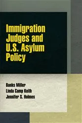 Book cover of Immigration Judges and U.S. Asylum Policy by Unknown