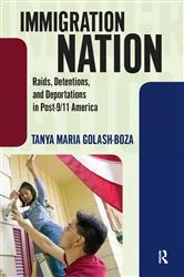 Book cover of Immigration Nation by Tanya Maria Golash-Boza