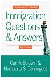 Book cover of Immigration Questions & Answers (4th ed.) by Carl R. Baldwin
