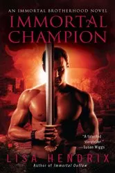 Book cover of Immortal Champion by Lisa Hendrix